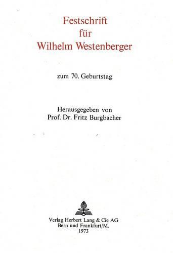 Cover image for Festschrift Fuer Wilhelm Westenberger: Zum 70. Geburtstag
