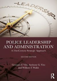 Cover image for Police Leadership and Administration