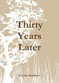 Cover image for Thirty Years Later