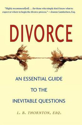 Cover image for Divorce: An Essential Guide to the Inevitable Questions