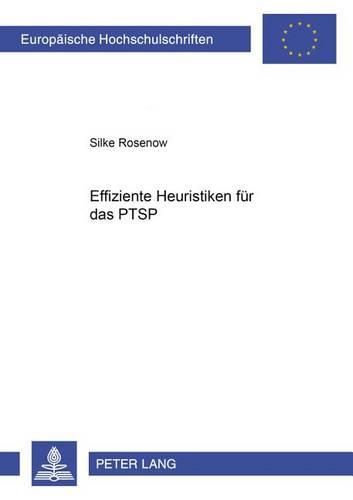 Cover image for Effiziente Heuristiken Fuer Das Probabilistische Traveling Salesman Problem