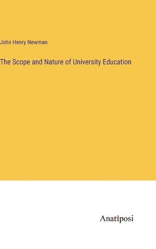 Cover image for The Scope and Nature of University Education