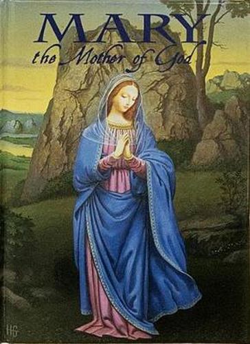 Cover image for Mary, the Mother of God