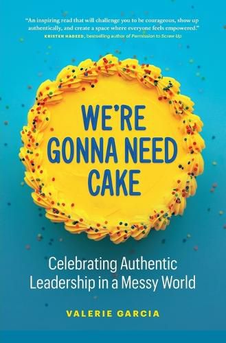 Cover image for We're Gonna Need Cake