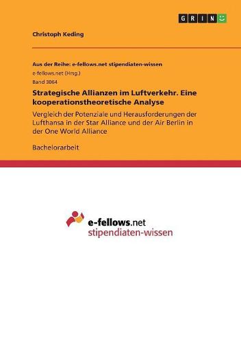 Cover image for Strategische Allianzen im Luftverkehr. Eine kooperationstheoretische Analyse