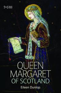 Cover image for Queen Margaret of Scotland