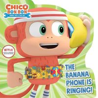 Cover image for The Banana Phone Is Ringing!