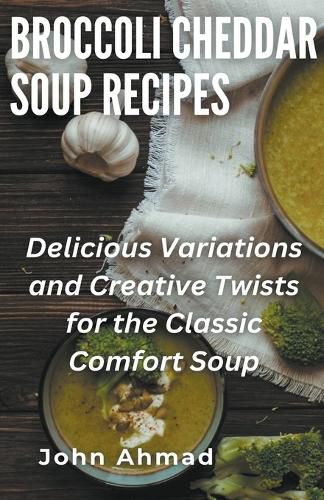 Cover image for Broccoli Cheddar Soup Recipes