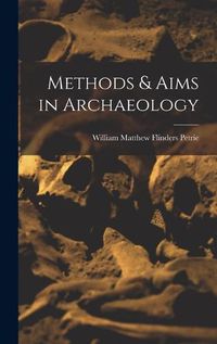 Cover image for Methods & Aims in Archaeology