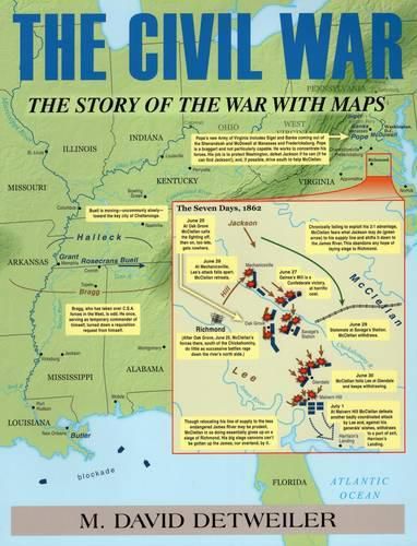 Cover image for The Civil War: The Story of the War with Maps