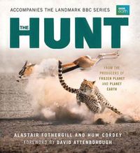Cover image for The Hunt: The Outcome Is Never Certain