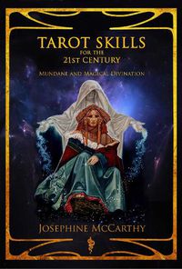 Cover image for Tarot Skills for the 21st Century: Mundane and Magical Divination