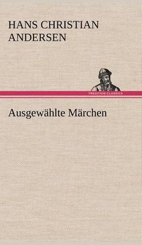 Cover image for Ausgewahlte Marchen