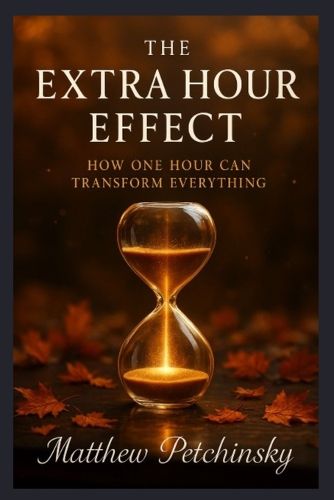 Cover image for The Extra Hour Effect