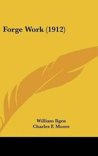 Cover image for Forge Work (1912)