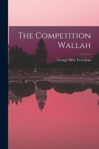 Cover image for The Competition Wallah