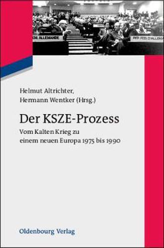 Cover image for Der Ksze-Prozess: Vom Kalten Krieg Zu Einem Neuen Europa 1975 Bis 1990