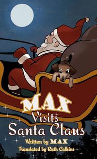 Cover image for Max Visits Santa Claus