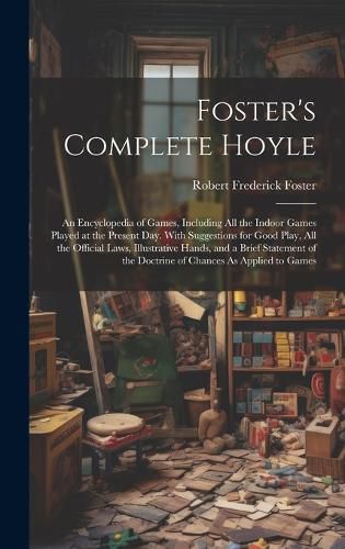 Cover image for Foster's Complete Hoyle