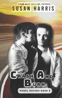 Cover image for Crash and Burn