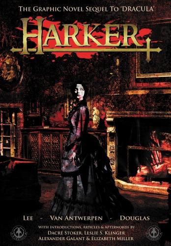 Harker: The Graphic Novel Sequel to 'Dracula