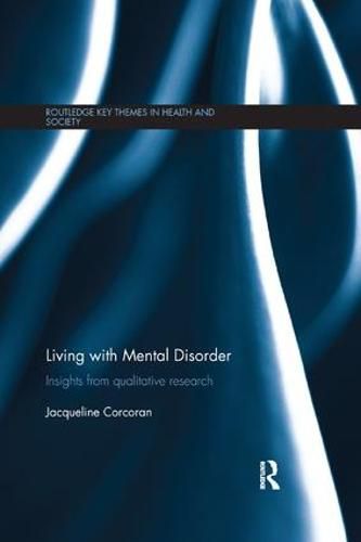 Cover image for Living with Mental Disorder: Insights from qualitative research