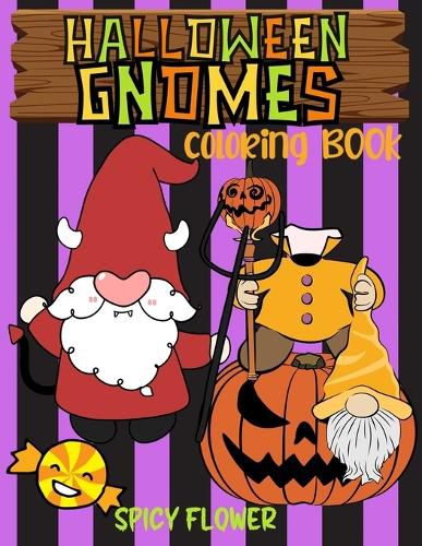 Cover image for Halloween gnomes coloring book for kids ages 4-8