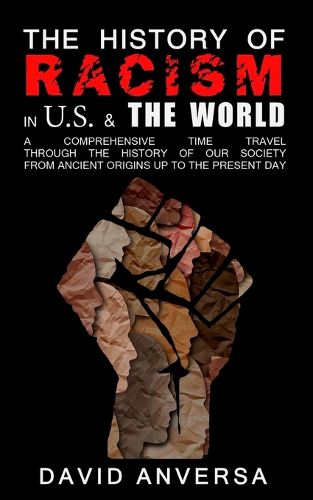 Cover image for The History of Racism in America and the World