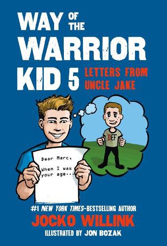 Cover image for Way of the Warrior Kid 5: Letters from Uncle Jake