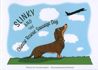 Cover image for Slinky and the Chinese Rescue Sausage Dog