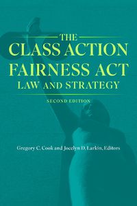 Cover image for The Class Action Fairness Act