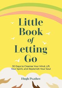 Cover image for Little Book of Letting Go