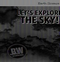 Cover image for Let's Explore the Sky!