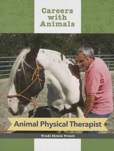 Animal Physical Therapist