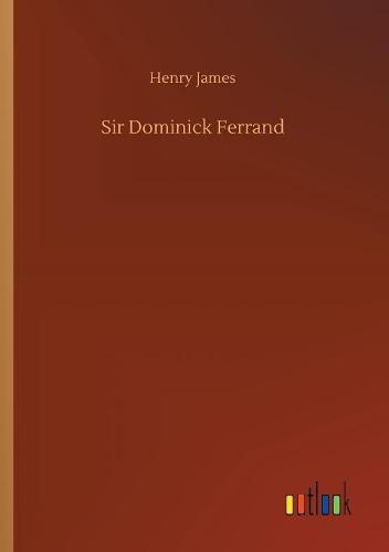 Sir Dominick Ferrand