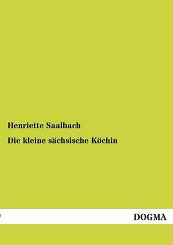 Cover image for Die Kleine Sachsische Kochin