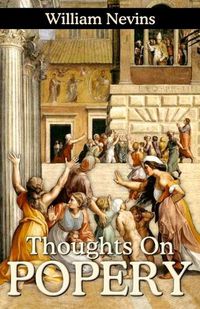 Cover image for Thoughts on Popery