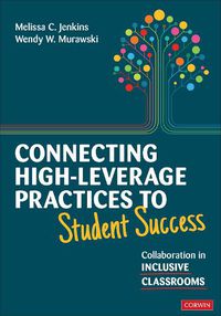 Cover image for Connecting High-Leverage Practices to Student Success