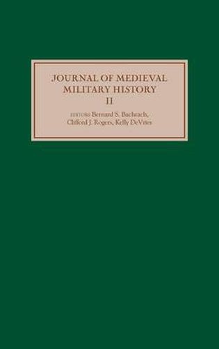 Cover image for Journal of Medieval Military History: Volume II