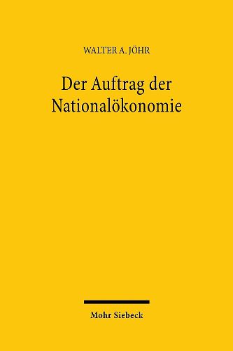 Cover image for Der Auftrag der Nationaloekonomie: Ausgewahlte Schriften