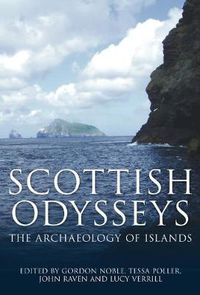 Cover image for Scottish Odysseys: The Archaeology of Islands