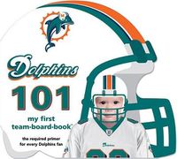 Cover image for Miami Dolphins 101