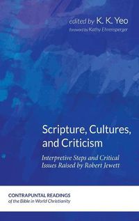 Cover image for Scripture, Cultures, and Criticism