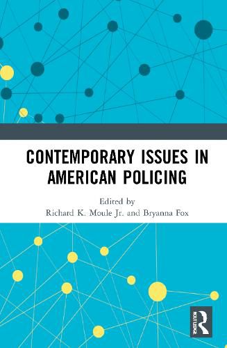 Cover image for Contemporary Issues in American Policing