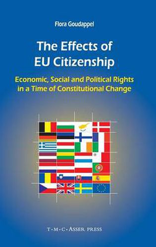 Cover image for The Effects of EU Citizenship: Economic, Social and Political Rights in a Time of Constitutional Change