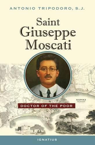 Cover image for Saint Giuseppe Moscati: Doctor of the Poor