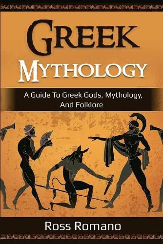 Cover image for Greek Mythology: A Guide to Greek Gods, Mythology, and Folklore