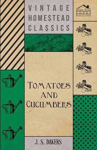 Cover image for Tomatoes And Cucumbers