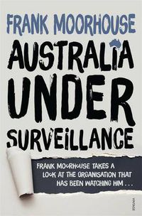 Cover image for Australia Under Surveillance