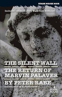 Cover image for The Silent Wall / The Return of Marvin Palaver